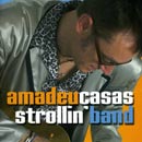 Ver la critica del disco Strollin Band de Amadeu Casas
