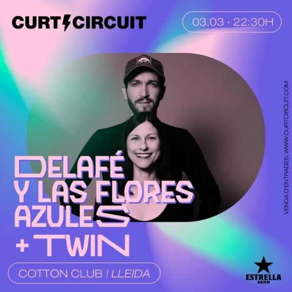 Delafé y Las Flores Azules + Twin en Cotton Club